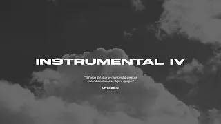 Instrumental IV - Música para orar - Worship instrumental music