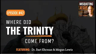 Where Did the Trinity Come From?