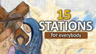 15 STATIONS OF THE CROSS | Mary's Way of the Cross for Everybody | Lent Catholic Daily Prayers