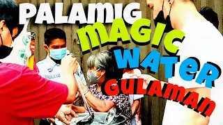 MAGIC WATER PALAMIG NA GULAMAN SA DIVISORIA PINIPILAHAN | Joel Chico