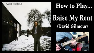 Raise My Rent - David Gilmour. (Part 1) Guitar Lesson / Tutorial Walkthrough.