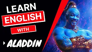 LEARN ENGLISH WITH MOVIES/ALADDIN