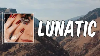 Lyric: UPSAHL - Lunatic