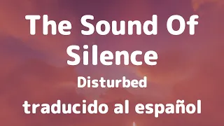 The Sound Of Silence | Disturbed traducido al español