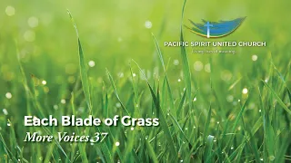 Each Blade of Grass - More Voices 37