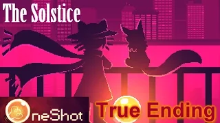 OneShot - The Solstice (True Ending) [Full Playthrough]