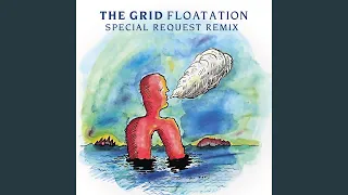 Floatation (Special Request Remix)