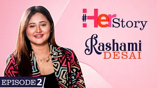 Rashami Desai on divorce with Nandish Sandhu, battling depression, financial lows | Her Story