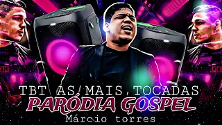 parodias gospel márcio torres oliveira 2023