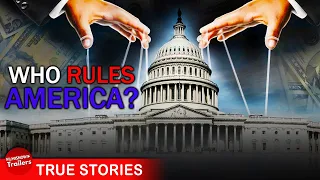 WHO RULES AMERICA - FULL DOCUMENTARY | Democratic Governing System Investigation