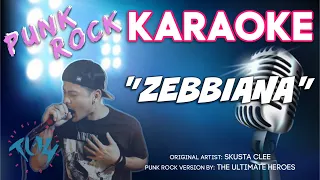 "Zebbiana" KARAOKE // Pop Punk Version by The Ultimate Heroes