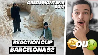 RÉACTION GREEN MONTANA FEAT SDM - BARCELONA 92 !