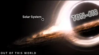 Is TON-618 the Largest Black Hole in the Universe? [OOTW]