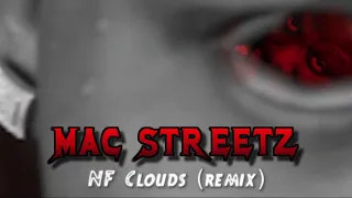 MAC STREETZ - NF Clouds remix (MACMIX) [official music video]