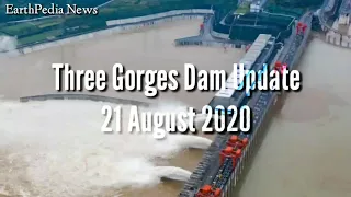 Three Gorges Dam Update 21 August 2020 | China Floods Update | Gorges Dam Today News EarthPedia News