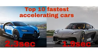 Top 10 Fastest Accelerating Hyper cars In The World