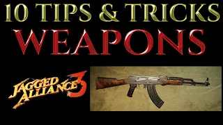 10 Tips & Tricks WEAPONS GUNS MODS Jagged Alliance 3 Guide