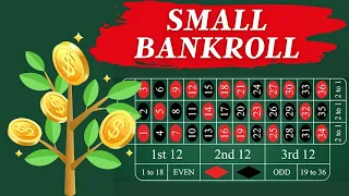 Print Money With This Roulette Strategy For Small Bankrolls