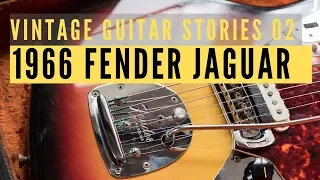 Vintage 1966 Fender Jaguar | Guitar Stories 02