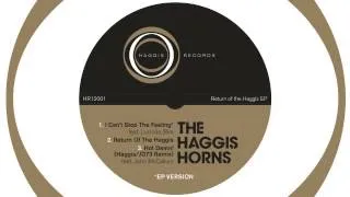 03 The Haggis Horns - Hot Damn! (feat. John McCallum) (Haggis/JD73 Remix) [Haggis Records]