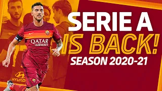 🤩 SERIE A IS BACK! | Season 2020-21