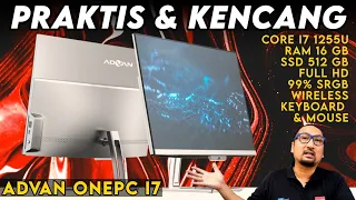 PC Lokal All In One Praktis, Irit Listrik & Kencang dgn Core i7 Gen12: Review Advan OnePC i7