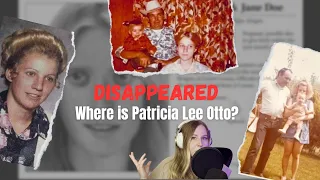 Disappeared After a Violent Argument With Her Husband: Where is Patricia Lee Otto?