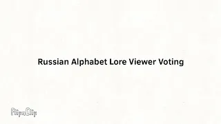 Russian Alphabet Lore Viewer Voting 1