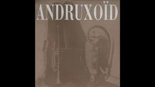 ANDRUXОЇД [2004] full album, HQ rip from CD ✓