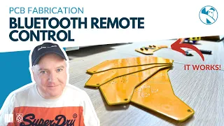 PCB Fabrication - making a Bluetooth Remote Control