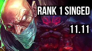 SINGED vs ORNN (TOP) | Rank 1 Singed, 7/0/6, 400+ games, Godlike | EUW Challenger | v11.11