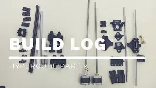 HyperCube Build Part 2 (X Y Z Assembly)