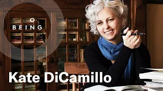 Kate DiCamillo — For the Eight-Year-Old in You