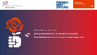 Sozialdemokratie in Ostmitteleuropa – Ernst Hillebrand und Dieter Segert im Gespräch