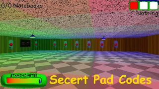Baldi's Basics Classic Remastered - All Secret You Can Think Pad Codes - V1.0.2