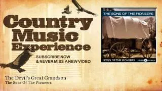 The Sons Of The Pioneers - The Devil's Great Grandson - Country Music Experience