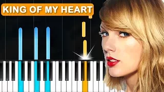 Taylor Swift - "King Of My Heart" Piano Tutorial - Chords - How To Play - Cover