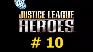 Justice League Heroes (PS2 / Rus / Part 10)