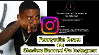 FUNNYMIKE GOT Shadow Banned On Instagram Account Funnymike React 2024