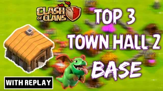 TOP 3 TOWN HALL 2 BASE | CLASH OF CLANS