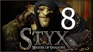 Прохождение Styx Master of Shadows #8 Карцер