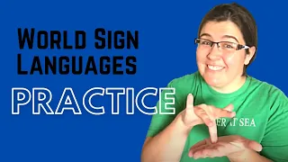 How to Sign PRACTICE in World Sign Languages (like ISL, LSE, ASL, RSL, CSL, ZGS, and many more!)