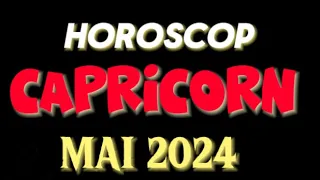 ♑️ CAPRICORN 💫 Horoscopul Lunii MAI în DETALIU