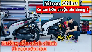 Yêu xe Vlog # Phuộc độ NITRON OHLINS có cao hay thấp hơn zin ko??? #sh350i #review #ohlins #nitron