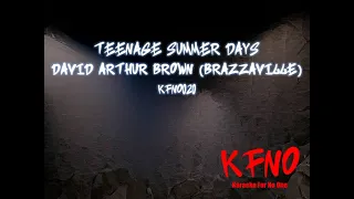 Brazzaville - Teenage Summer Days (karaoke)