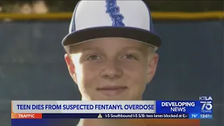 Teen dies from suspected fentanyl overdose