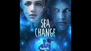 Sea Change Movie Music video