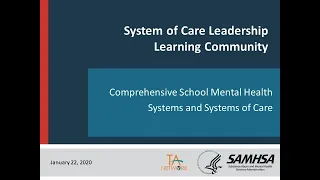 Comprehensive School Mental Health Systems and Systems of Care