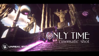 ONLY TIME . Cinematic . Unreal Engine 5 (sync. shot)