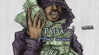 Paisa Song Hindi Version ||@jesusmehta || Paisa Song Hindi Dubbed ||Paisa  Official Hindi Dubbed||